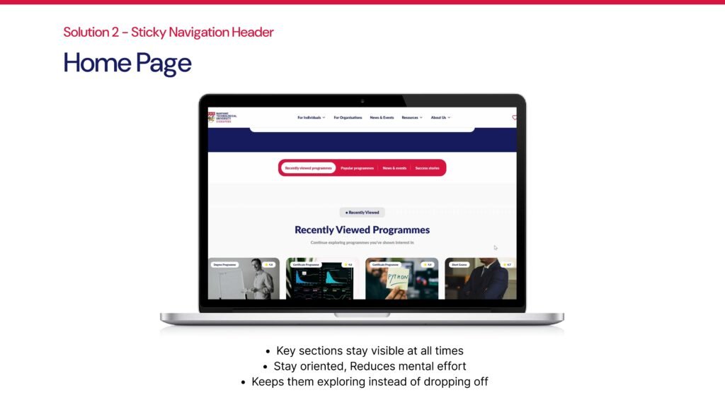 Key sections stay visible as users scroll—reduces mental effort, keeps them exploring.